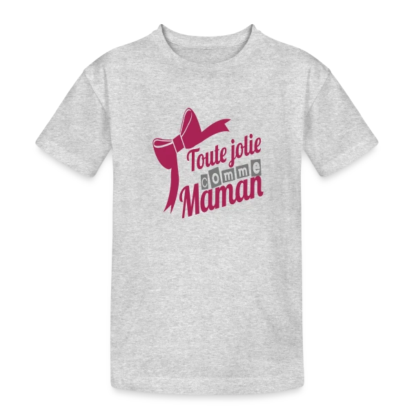 Aussi Jolie Que Maman sur T-shirt coton épais ado