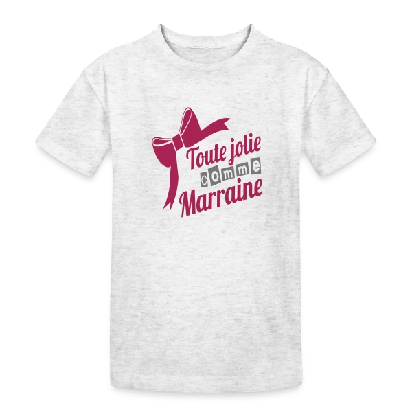 Ma Marraine Adorée, Toujours Jolie sur T-shirt coton épais ado