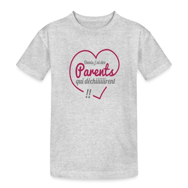 Super Parents qui Déchirent sur T-shirt coton épais ado
