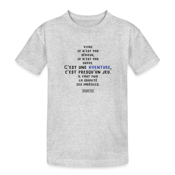 Jacques Brel: Le Grand Poète sur T-shirt coton épais ado