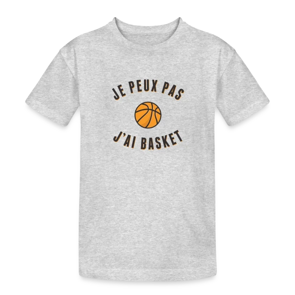 Je peux pas, j'ai basket ! L'excuse idéale sur T-shirt coton épais ado