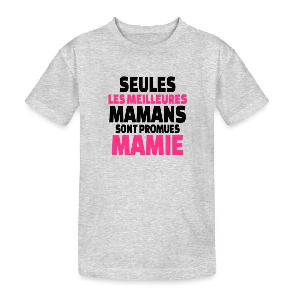 Maman Promue Mamie sur T-shirt coton épais ado