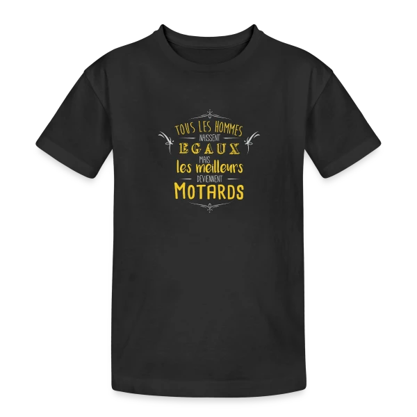 Seuls les Meilleurs Deviennent Motards sur T-shirt coton épais ado