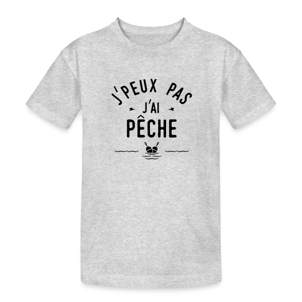 J'peux Pas, J'ai Pêche ! sur T-shirt coton épais ado