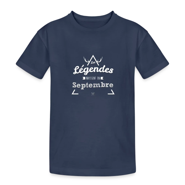 Anniversaire : Légende Née en Septembre sur T-shirt coton épais ado