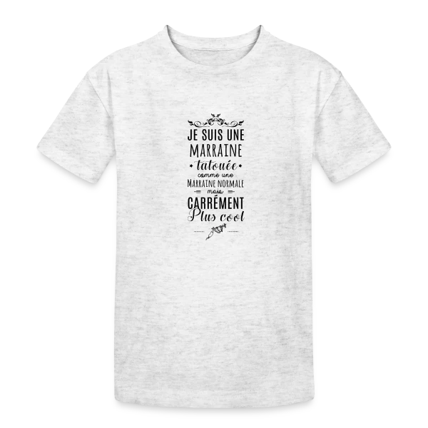 Marraine Tatouée : L'Icône Stylée de la Famille sur T-shirt coton épais ado