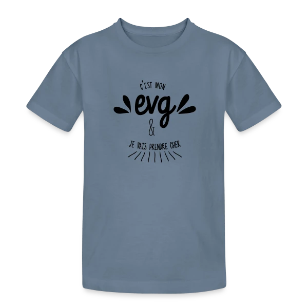 C'est Mon EVG Humour sur T-shirt coton épais ado