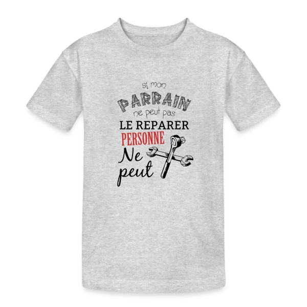 Si Parrain ne peut pas le réparer, personne ne peut ! sur T-shirt coton épais ado