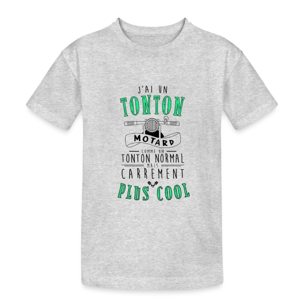 Mon Tonton Motard, le plus cool ! sur T-shirt coton épais ado