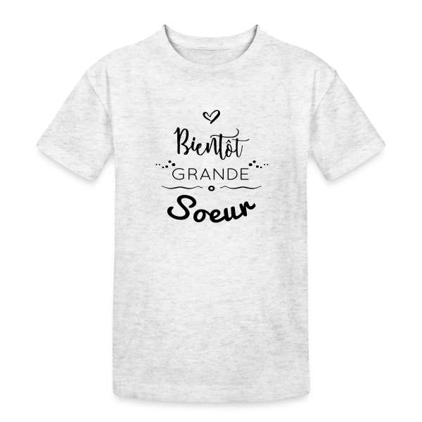 Bientôt Grande Sœur sur T-shirt coton épais ado