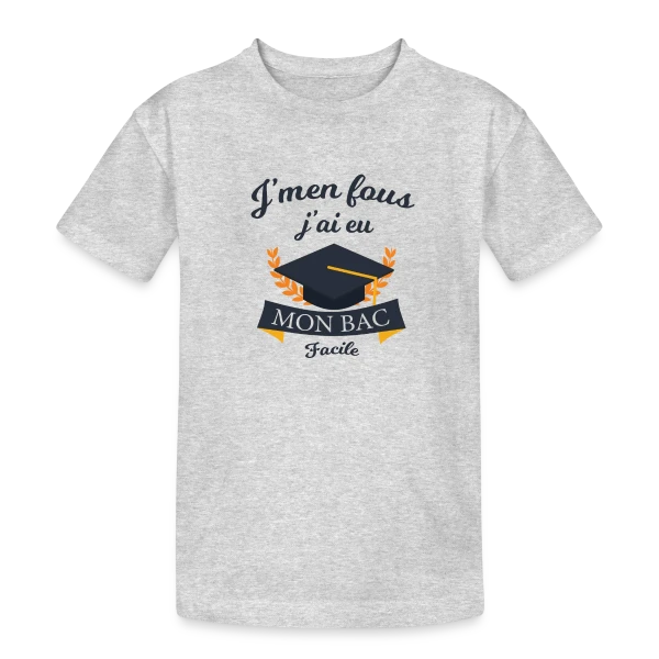 J'ai Eu Mon Bac Facile - Humour Diplômé sur T-shirt coton épais ado
