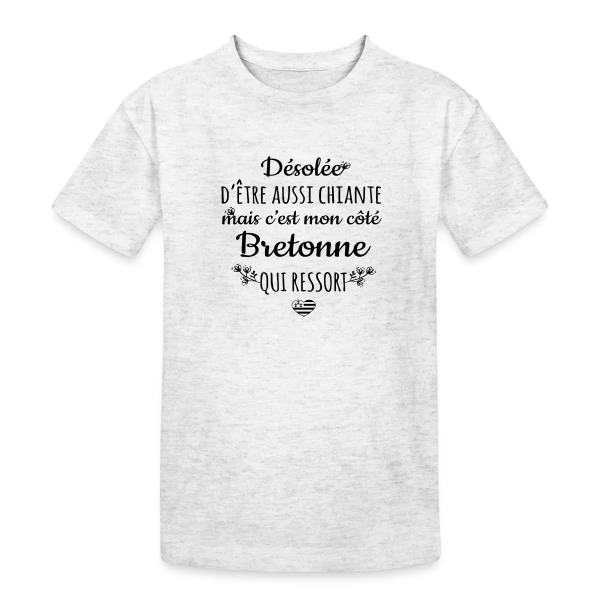 Mon Côté Bretonne : Fierté et Caractère Bien Trempé sur T-shirt coton épais ado