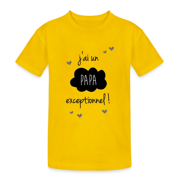 Mon Papa Exceptionnel - Fierté Filiale sur T-shirt coton épais ado