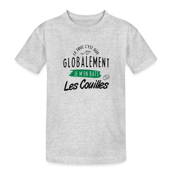 J'm'en Fous Totalement sur T-shirt coton épais ado