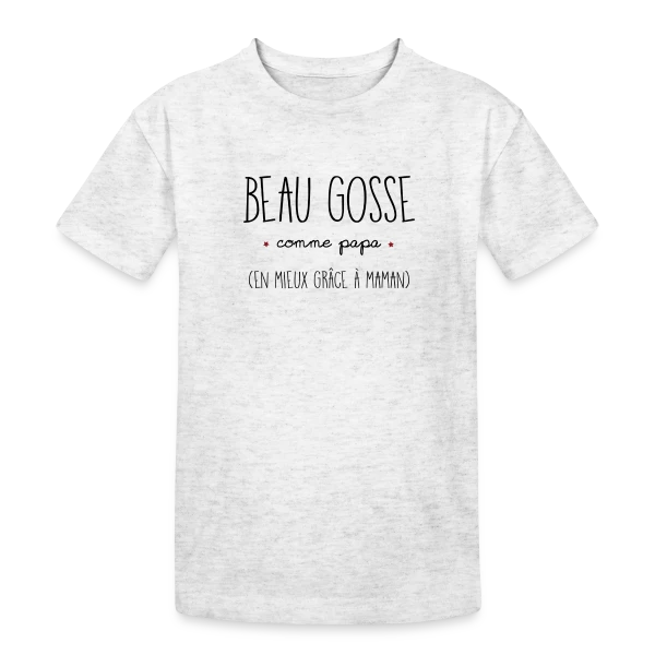 Beau Gosse Comme Papa sur T-shirt coton épais ado
