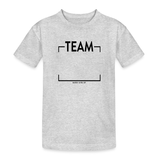 Personnalisé 'Never Give Up' - Votre Équipe au Sommet sur T-shirt coton épais ado