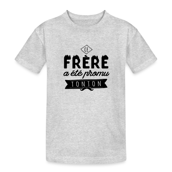 'Promu Tonton' : Le Cadeau Idéal pour Votre Frère sur T-shirt coton épais ado