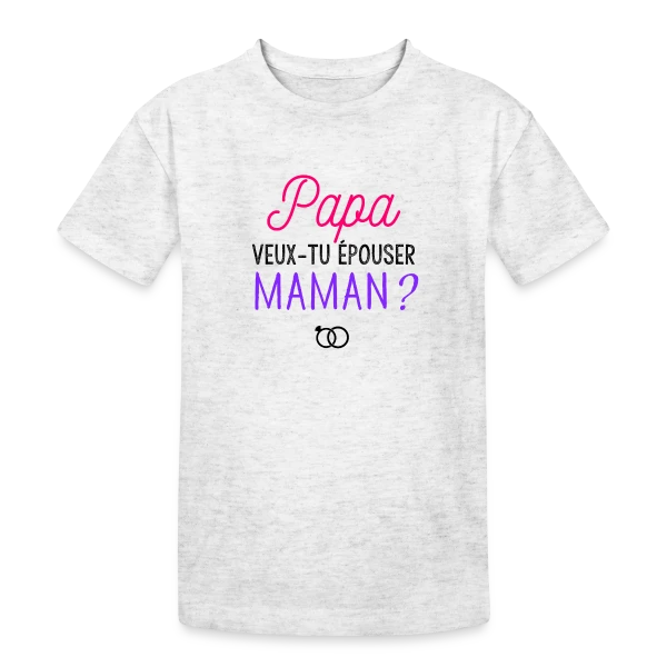 Veux-tu Épouser Maman, Papa ? sur T-shirt coton épais ado