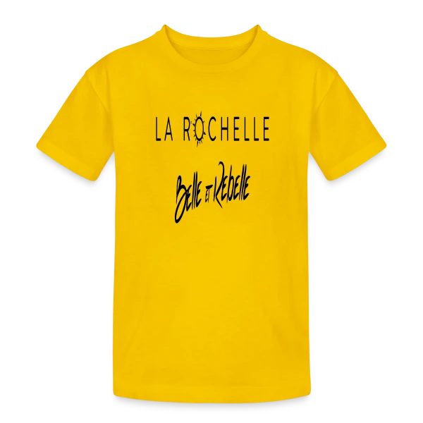 La Rochelle, Belle et Rebelle sur T-shirt coton épais ado