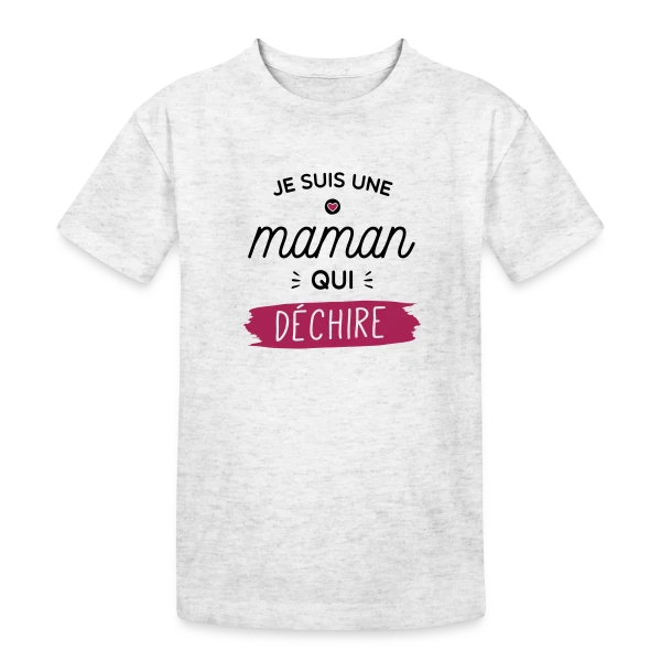 Maman au Top qui Déchire ! sur T-shirt coton épais ado