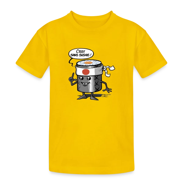 Sans Sushis : Zénitude et Sérénité Garantie sur T-shirt coton épais ado