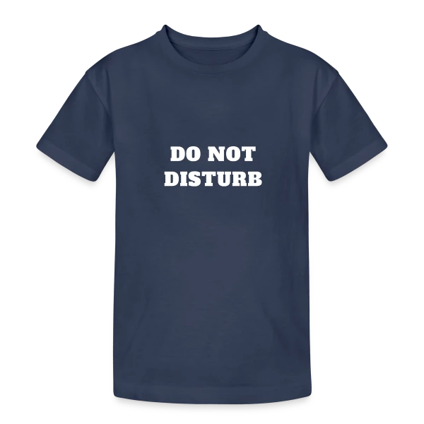 Ne Pas Déranger Amusant sur T-shirt coton épais ado