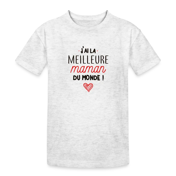 La Meilleure Maman du Monde sur T-shirt coton épais ado