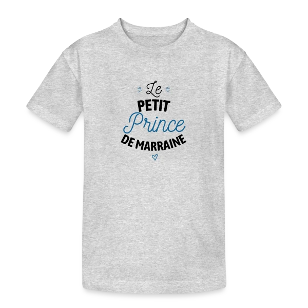Mon Petit Prince de Marraine sur T-shirt coton épais ado