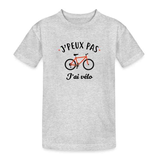J'peux Pas J'ai Vélo sur T-shirt coton épais ado