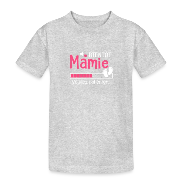 Bientôt Mamie : Future Grand-Mère en Attente sur T-shirt coton épais ado