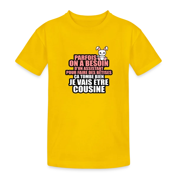 Humour Future Cousine : Besoin D'un Assistant Pour Bêtises sur T-shirt coton épais ado