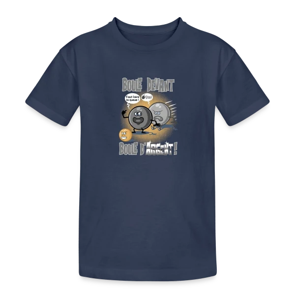 Boule devant boule d'argent - Pétanque sur T-shirt coton épais ado