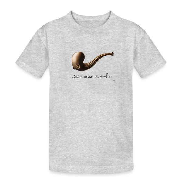 Ceci n'est pas un Poulpe sur T-shirt coton épais ado