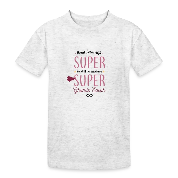 Bientôt Grande Sœur Super Héros sur T-shirt coton épais ado