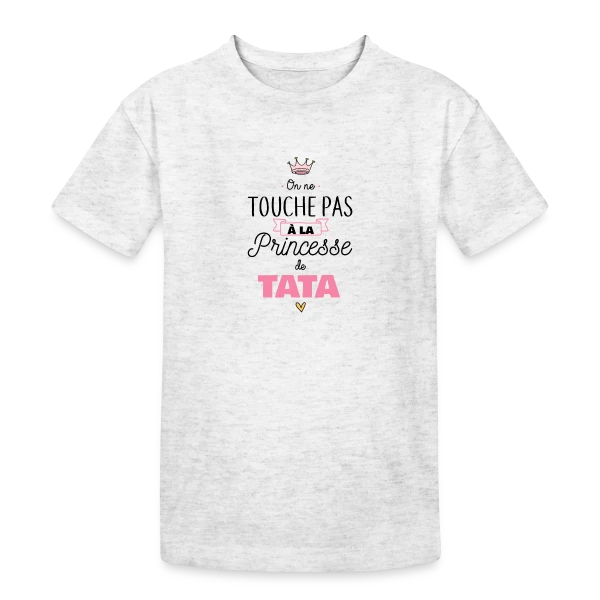 Ma Princesse de Tata sur T-shirt coton épais ado