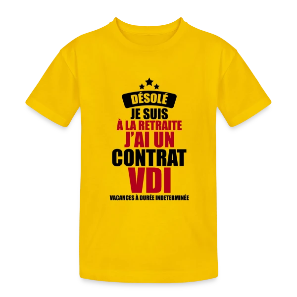 Retraite : Contrat VDI (Vacances Durée Indéterminée) sur T-shirt coton épais ado