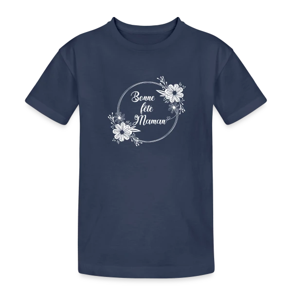 Bonne Fête Maman - Cadeau Tendresse sur T-shirt coton épais ado