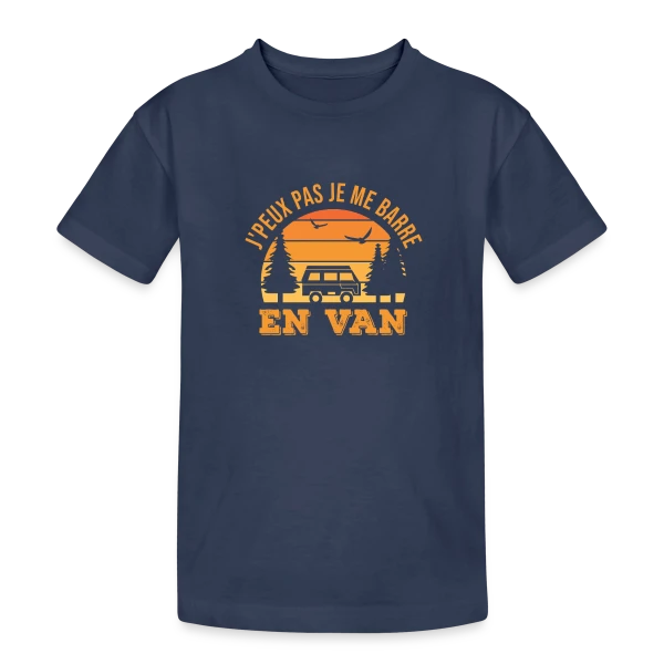 J'peux Pas, Je Me Barre en Van! Humour Voyage sur T-shirt coton épais ado