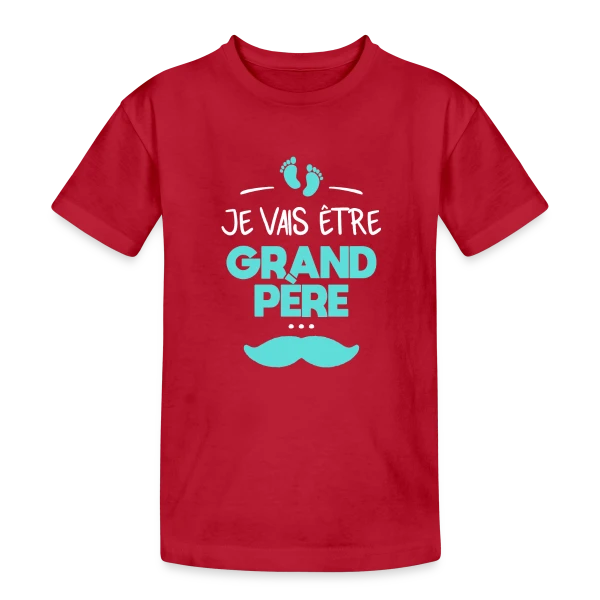 'Je Vais Être Grand-Père' - Annonce Fierté Bébé sur T-shirt coton épais ado