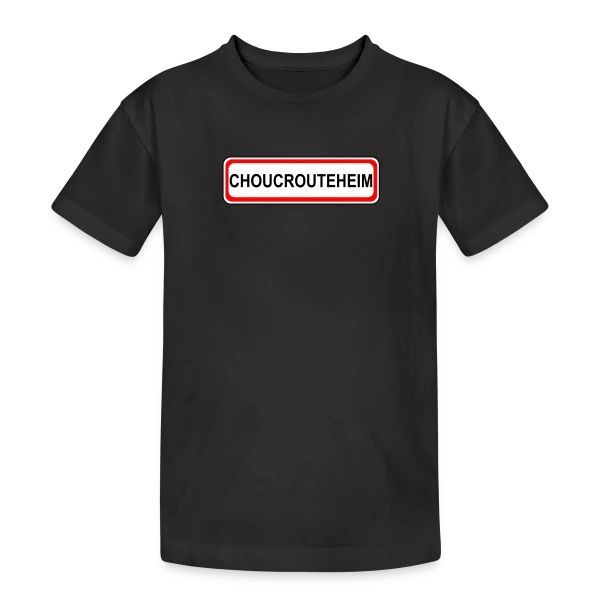 Choucrouteheim: Capitale de la Choucroute sur T-shirt coton épais ado