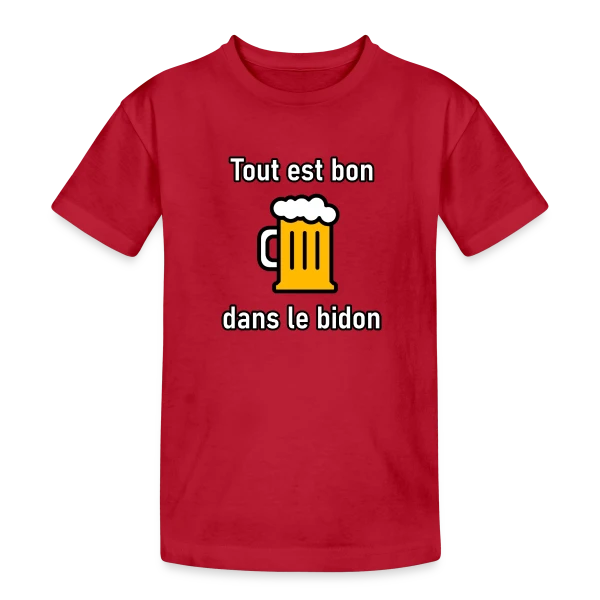 Tout est Bon dans le Bidon sur T-shirt coton épais ado
