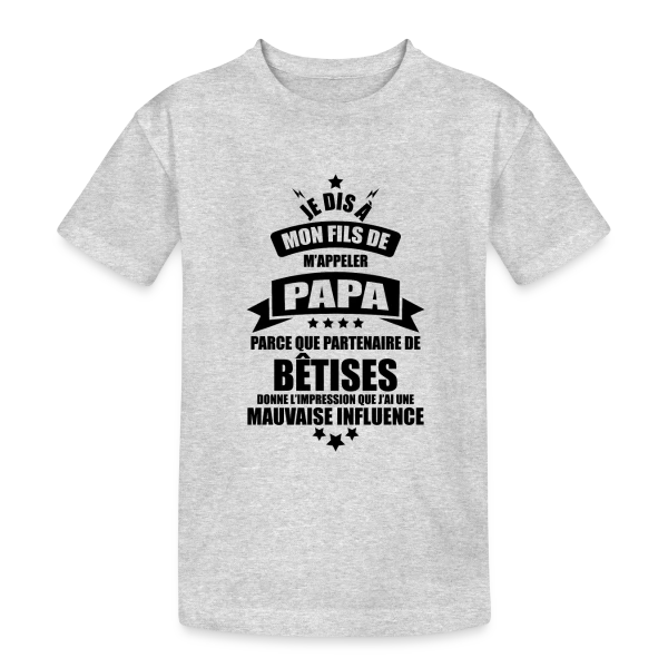 Super Papa : Le Vrai Partenaire de Bêtises en Famille sur T-shirt coton épais ado