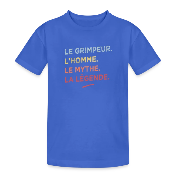 Le Grimpeur : L'Homme, Le Mythe, La Légende sur T-shirt coton épais ado