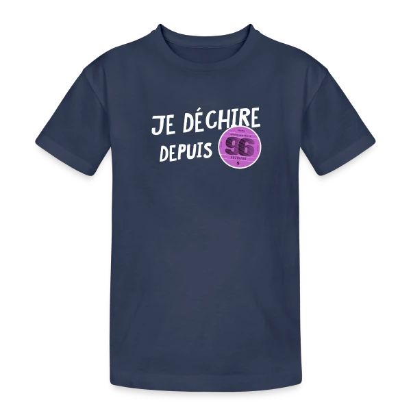Je déchire depuis 1996 - Anniversaire Fun & Vintage sur T-shirt coton épais ado