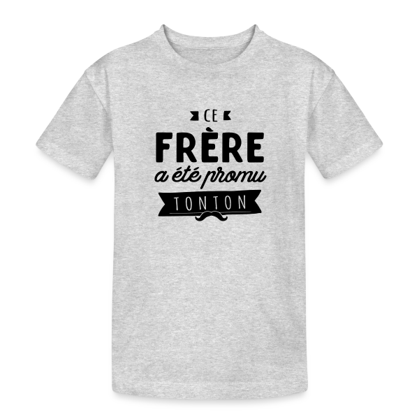 Cadeau Naissance : Le Nouveau Grand Frère sur T-shirt coton épais ado
