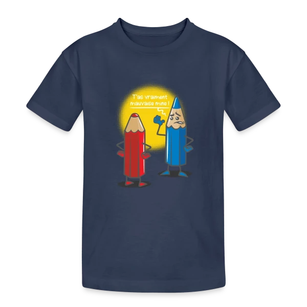 Humour: Mauvaise Mine sur T-shirt coton épais ado
