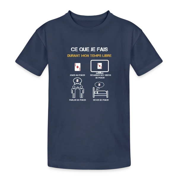 poker temps libre humour sur T-shirt coton épais ado