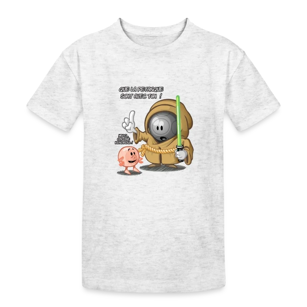 Que la pétanque soit avec toi ! sur T-shirt coton épais ado