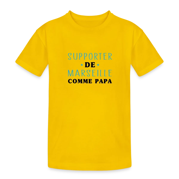 Supporter Marseillais Comme Papa sur T-shirt coton épais ado