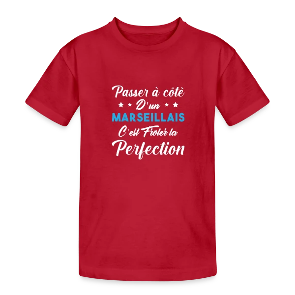Marseillais Fier et Parfait sur T-shirt coton épais ado